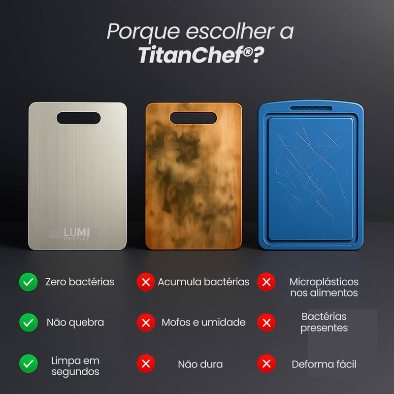 TitanChef® - Tábua De Corte Profissional 100% Titanium - Proteção Anti-Bactéria + Brinde Exclusivo 🏆
